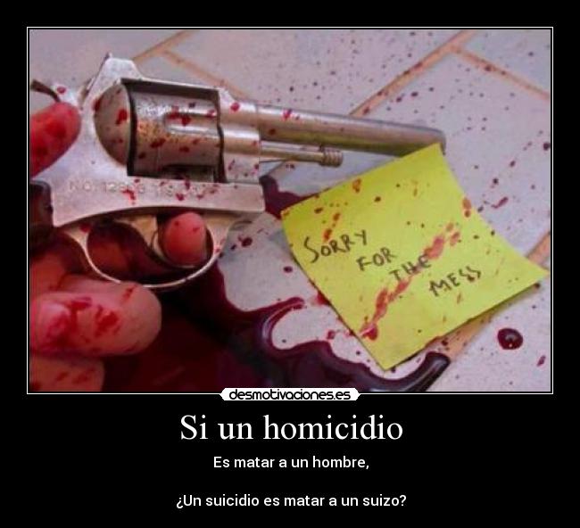 Si un homicidio -