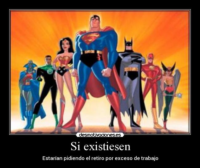 Si existiesen - 