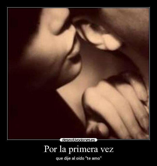 Por la primera vez -