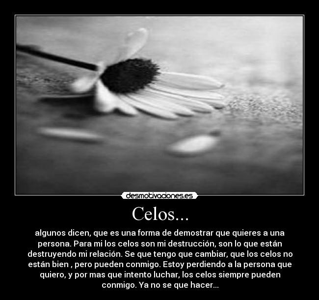 Celos... -