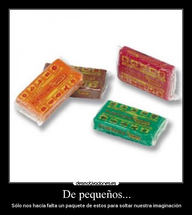 De pequeños... - 