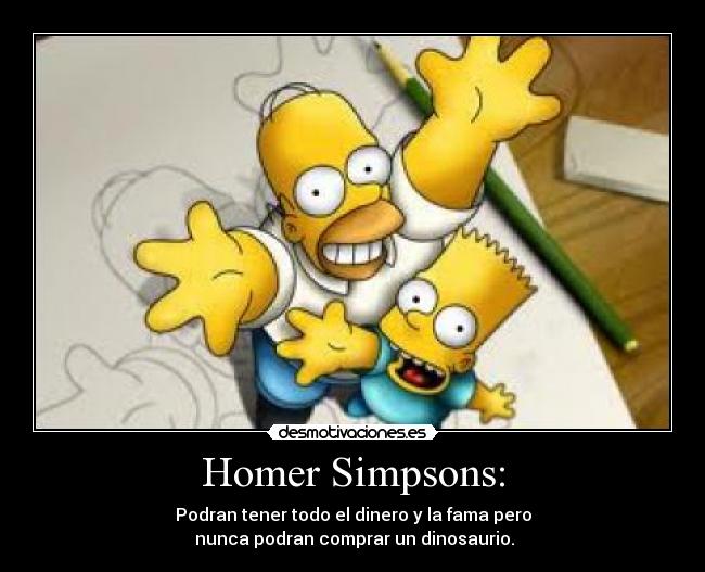 Homer Simpsons: -