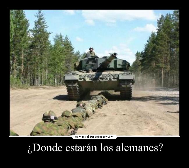 ¿Donde estarán los alemanes? - 