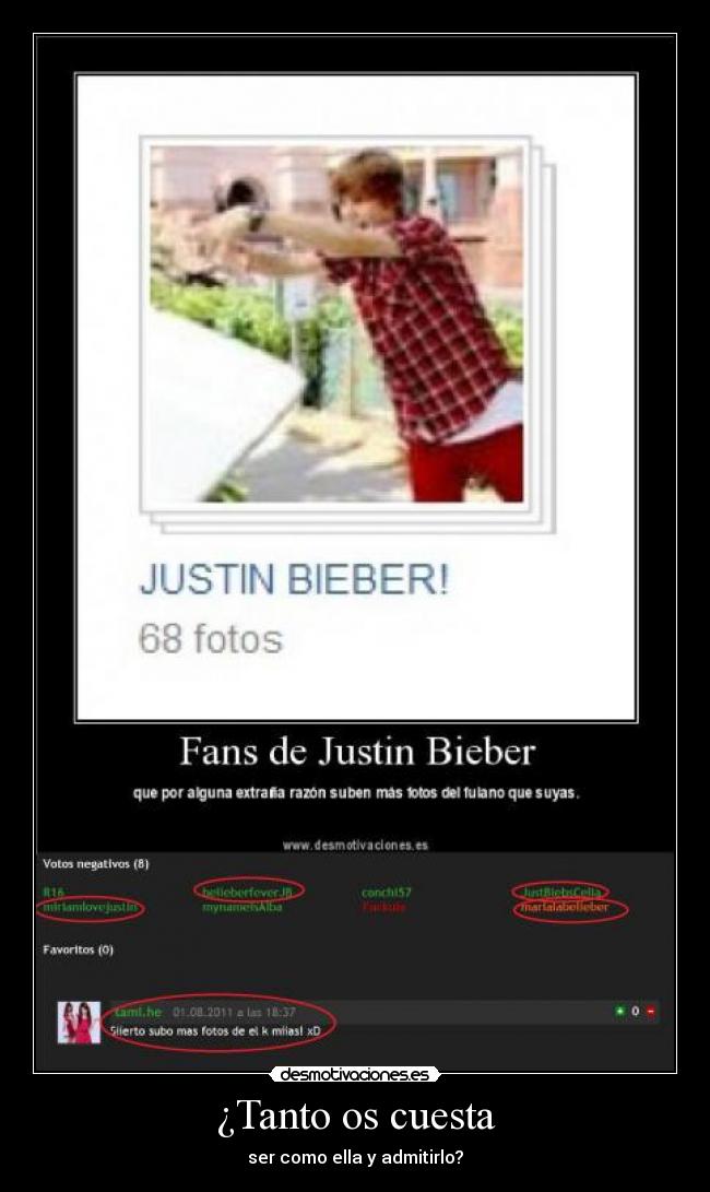 ¿Tanto os cuesta - ser como ella y admitirlo?