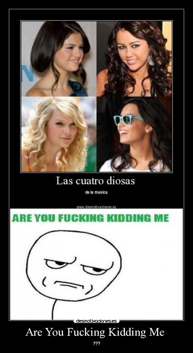 Are You Fucking Kidding Me -