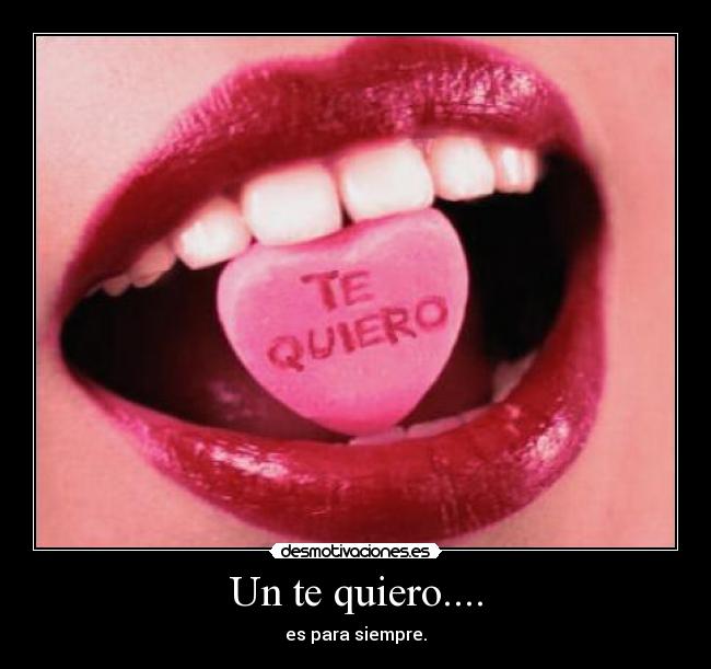 Un te quiero.... -