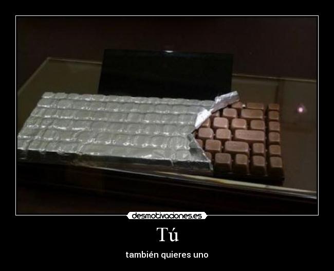 carteles teclado chocolate desmotivaciones