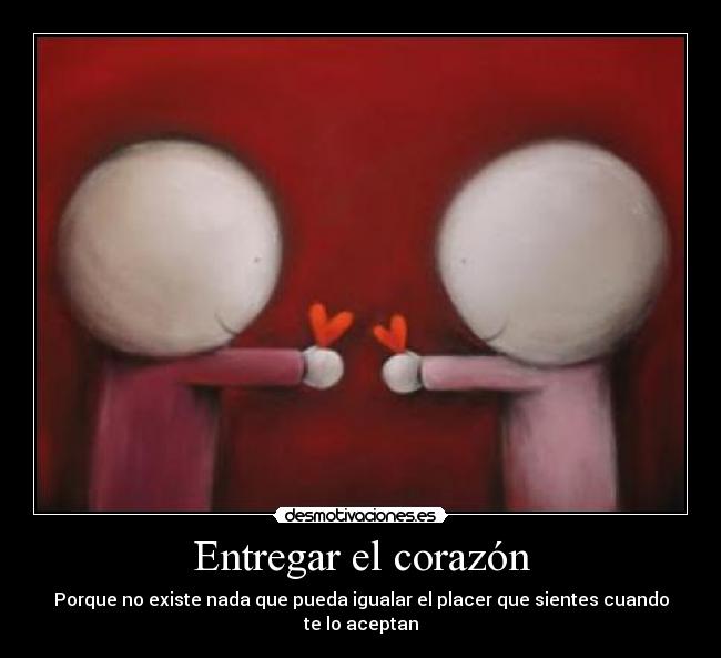 Entregar el corazón - 
