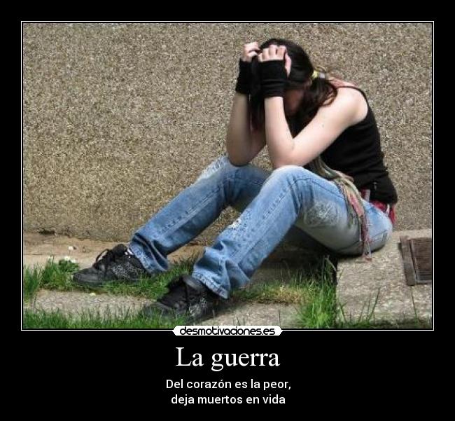 La guerra -