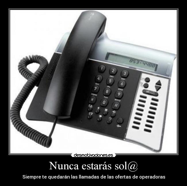 Nunca estarás sol@ -