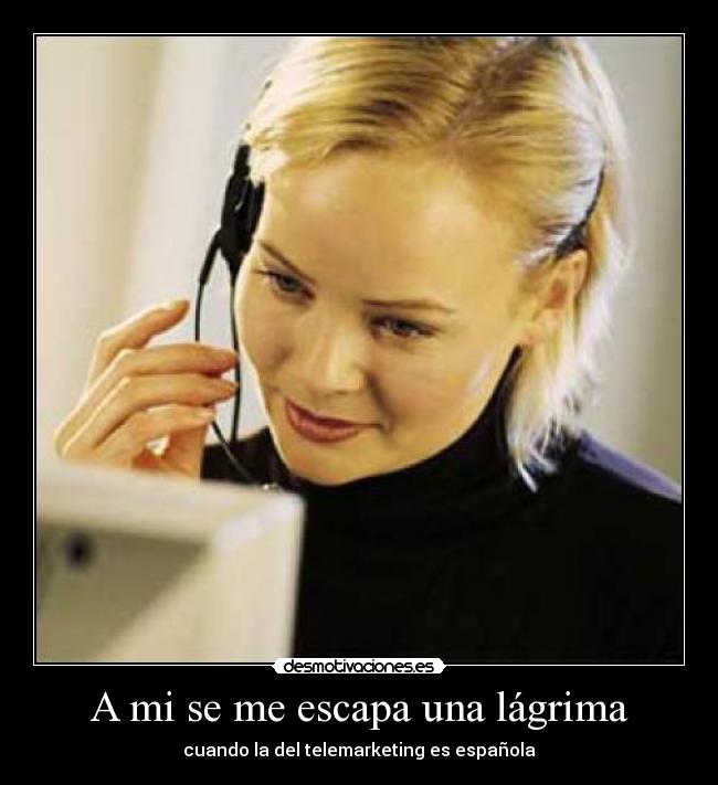 carteles tambien telemarketing espanola desmotivaciones