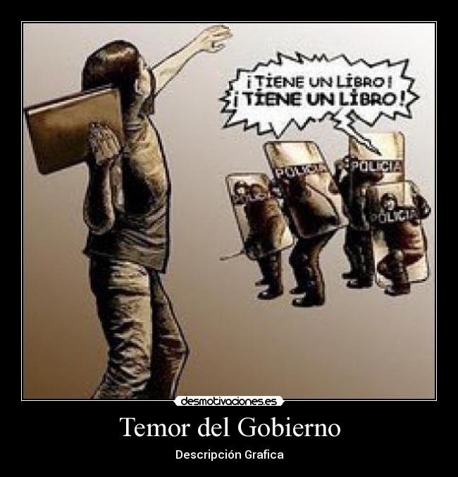 carteles temor gubernamental desmotivaciones