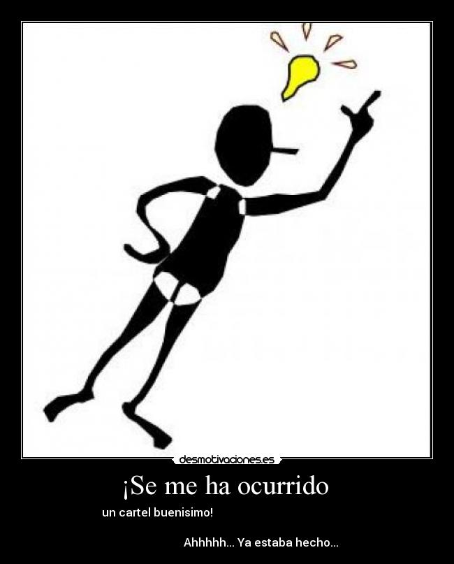 ¡Se me ha ocurrido  - 