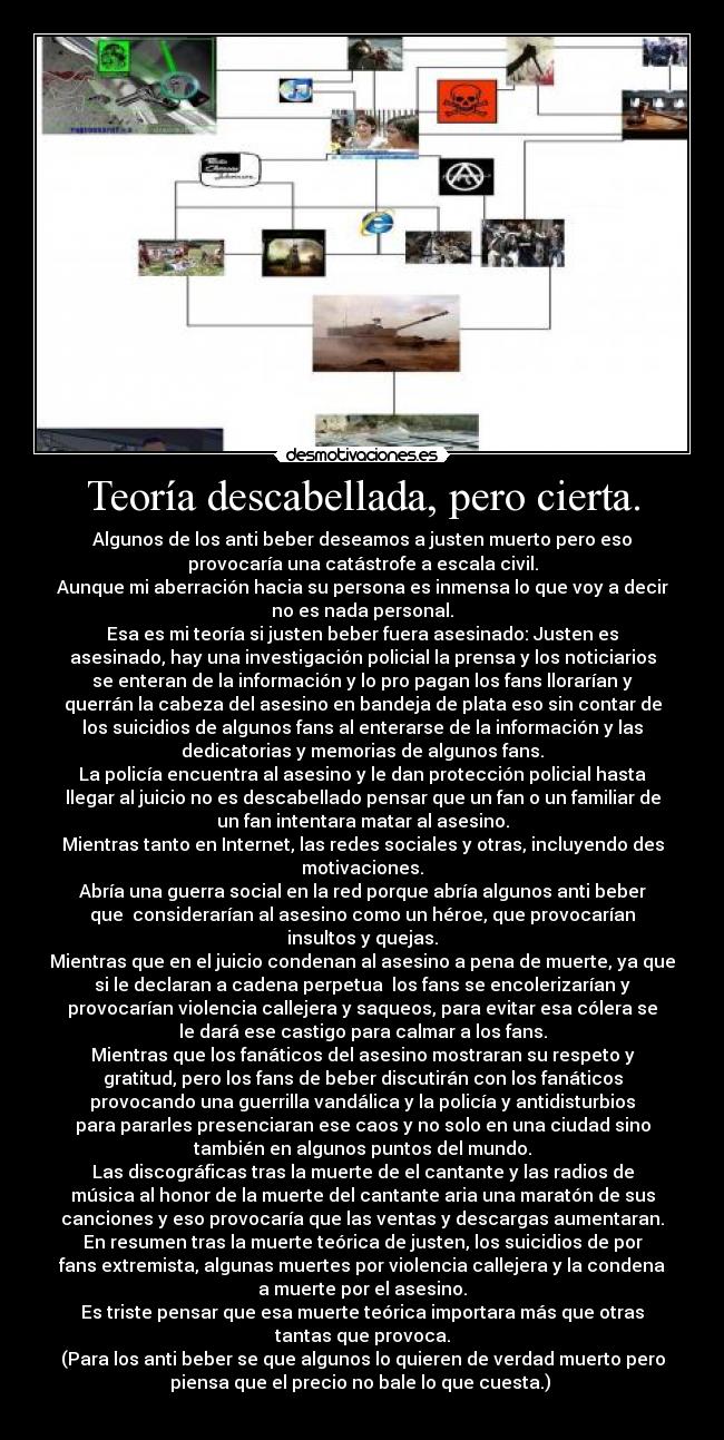 Teoría descabellada, pero cierta. -