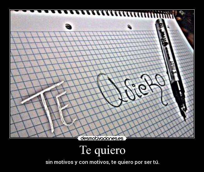 Te quiero -