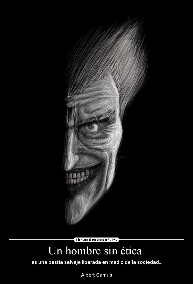 Un hombre sin ética -