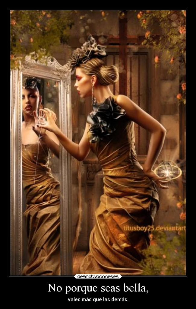 No porque seas bella, - 