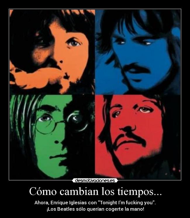 Cómo cambian los tiempos... -