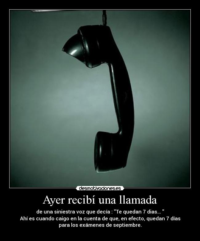 Ayer recibí una llamada - 