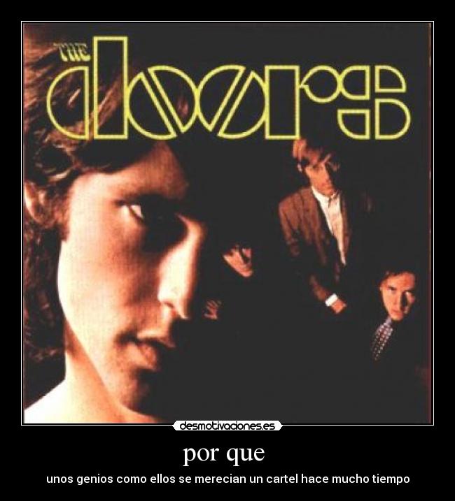 por que - unos genios como ellos se merecian un cartel hace mucho tiempo