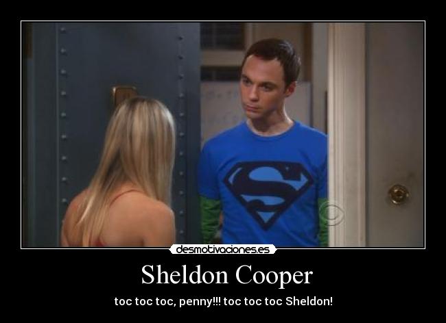 Sheldon Cooper -
