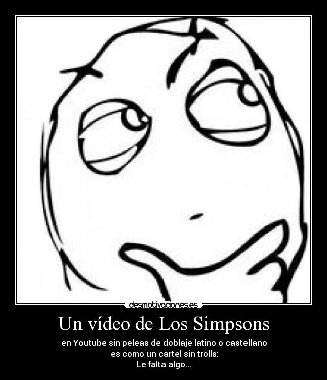 carteles simpsons meme pensando fffuuu video los simpsons desmotivaciones