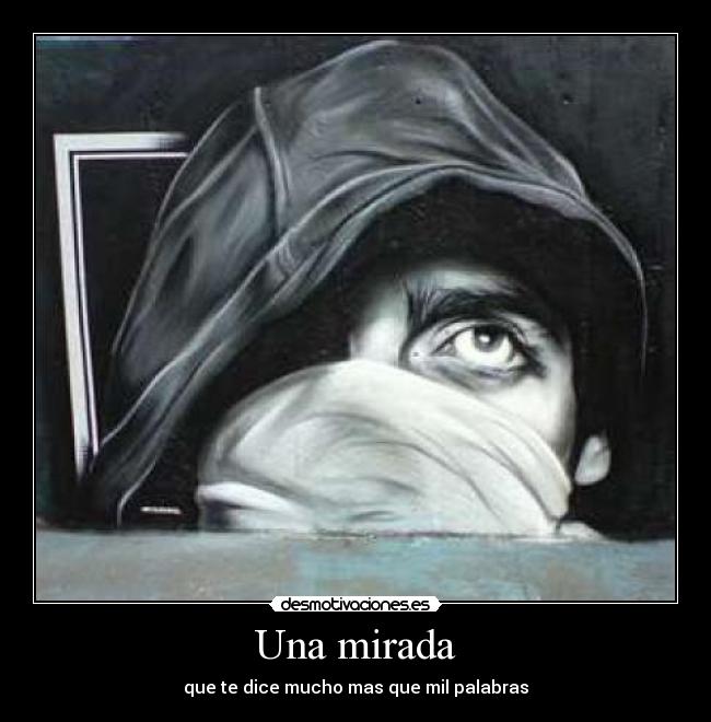 Una mirada - 