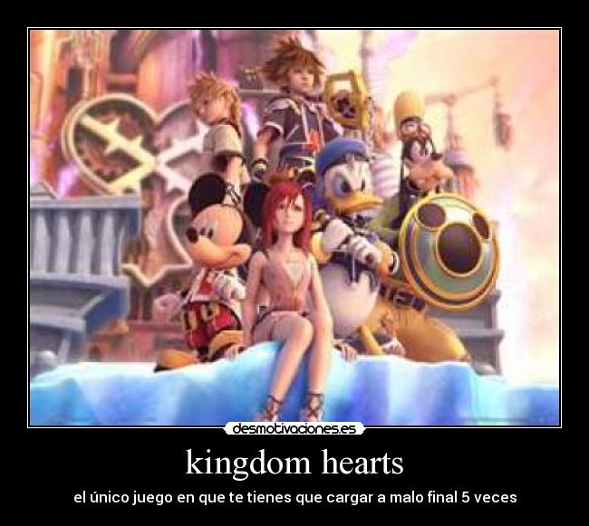 kingdom hearts - el único juego en que te tienes que cargar a malo final 5 veces