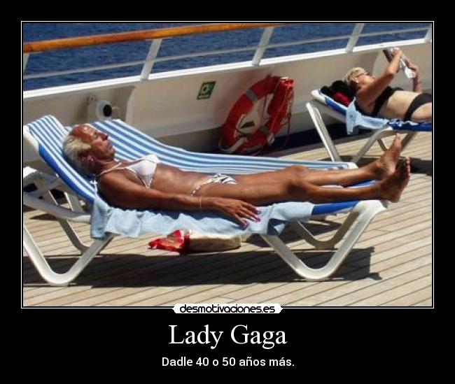 Lady Gaga -