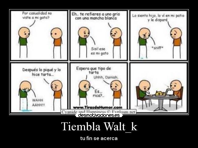 Tiembla Walt_k - 