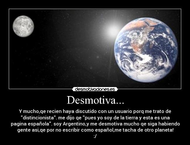 Desmotiva... -