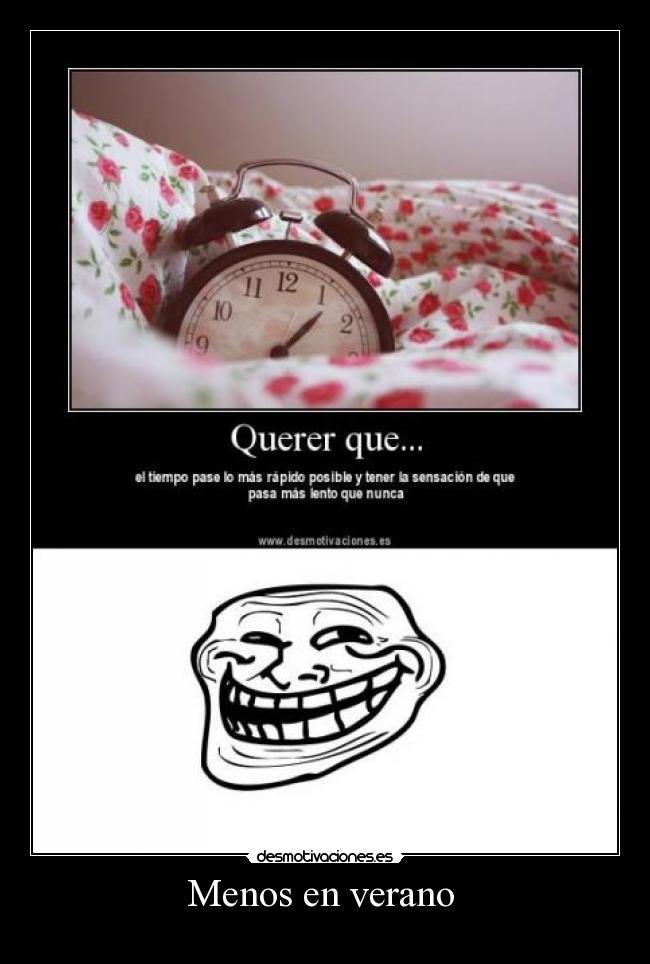 Menos en verano  - 