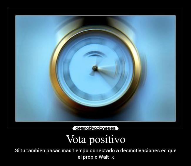 Vota positivo -