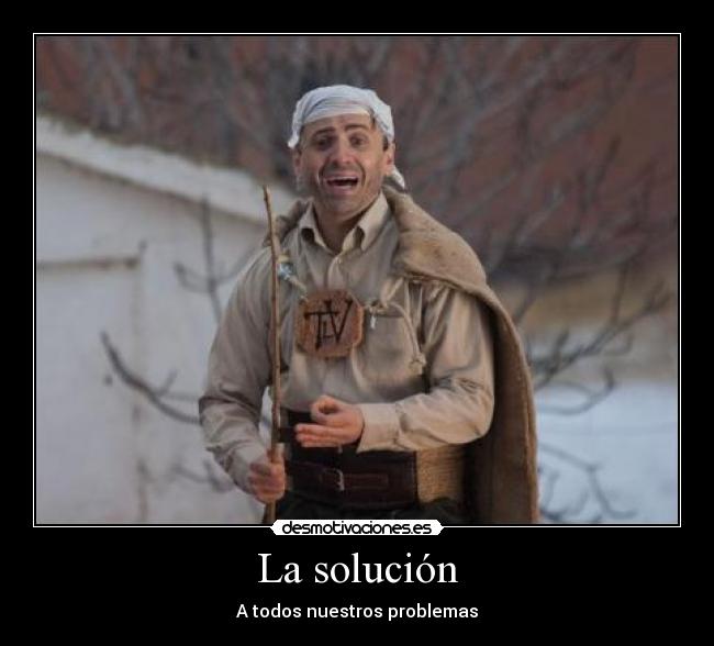 carteles tio vara apocalipsis problema solucion desmotivaciones