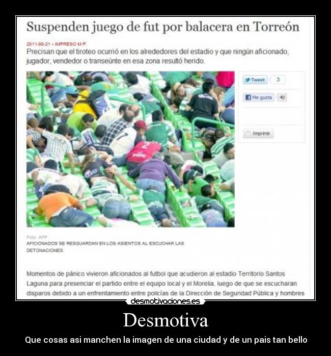 carteles desmotiva balacera desmotivaciones