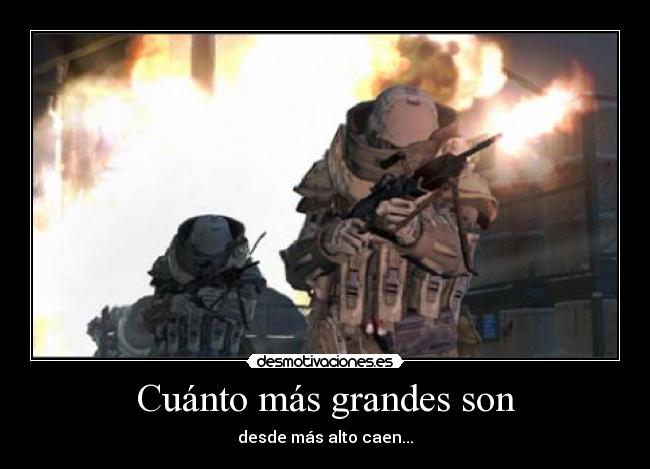 Cuánto más grandes son -