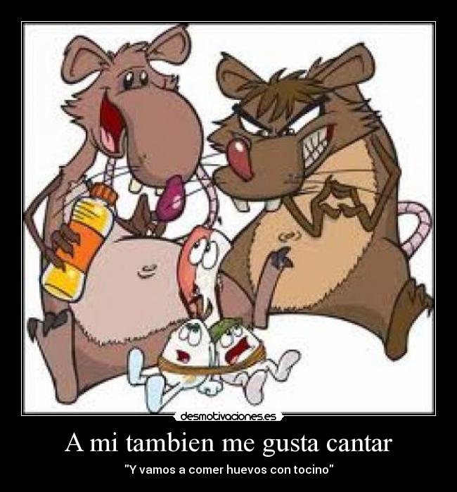 A mi tambien me gusta cantar -
