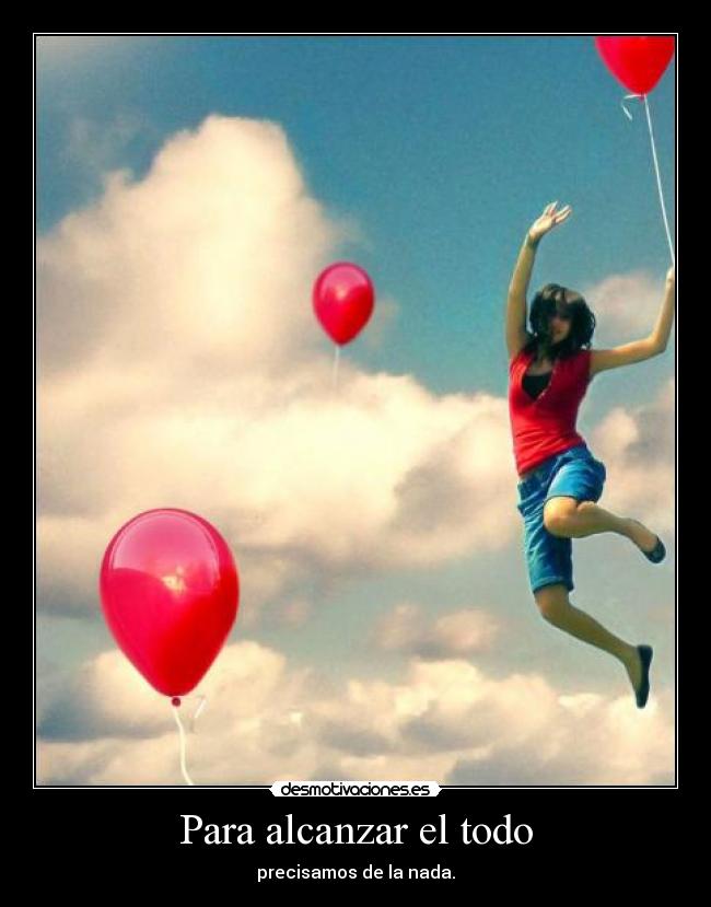 carteles todo nada desmotivaciones