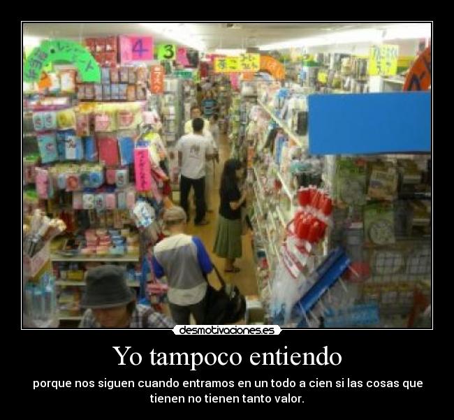 Yo tampoco entiendo - 