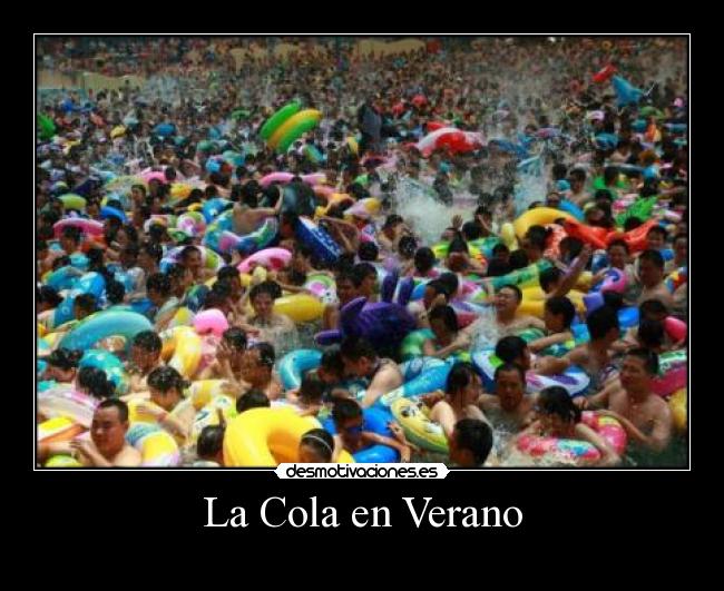 La Cola en Verano - 