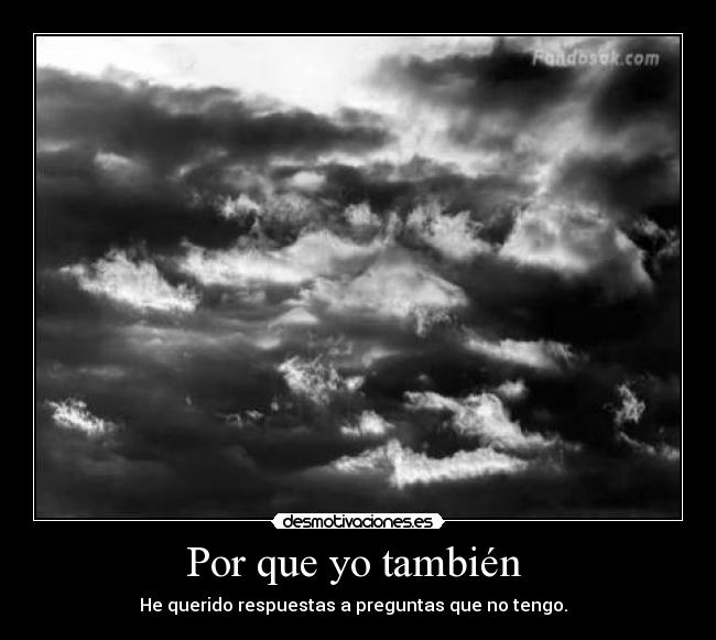 Por que yo también -