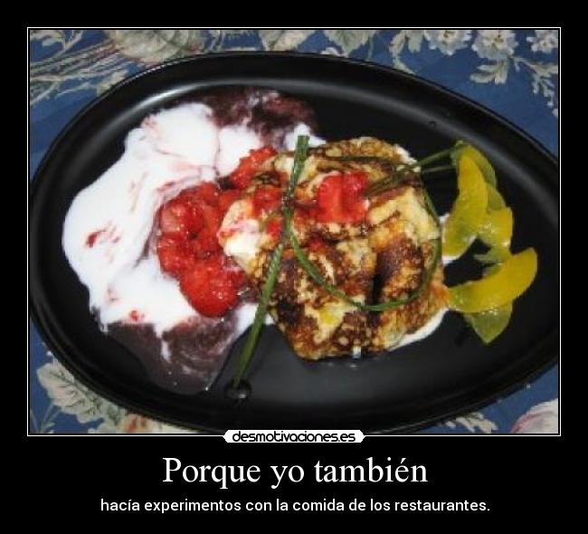 Porque yo también -