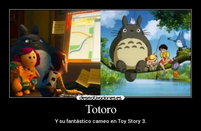 Totoro - Y su fantástico cameo en Toy Story 3.