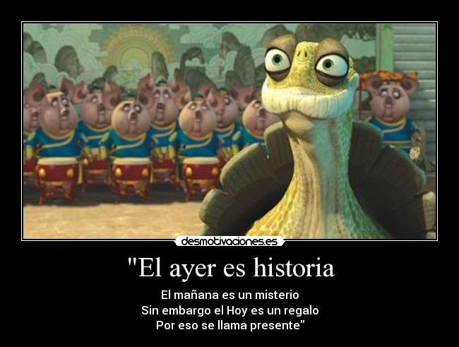 El ayer es historia -