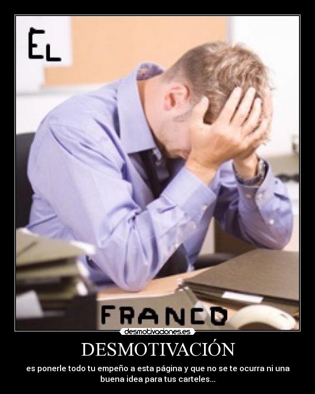 DESMOTIVACIÓN -
