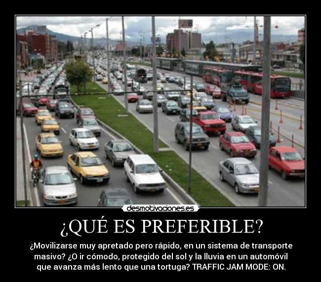 carteles bogota transmilenio trancones desmotivaciones