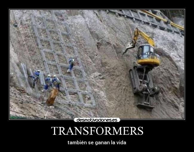 TRANSFORMERS - también se ganan la vida