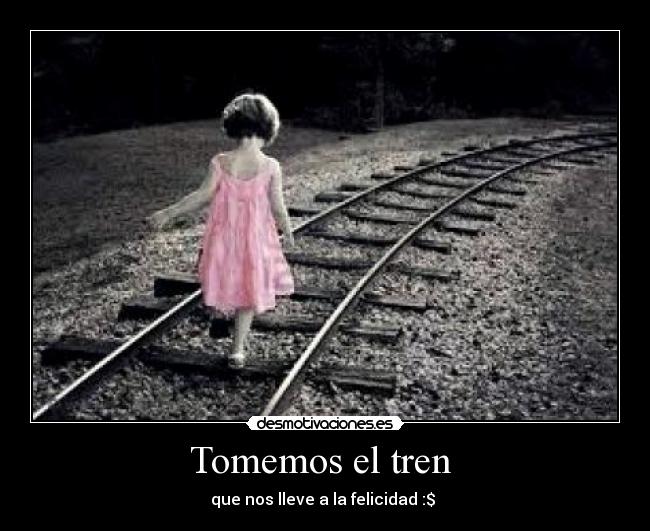 Tomemos el tren -