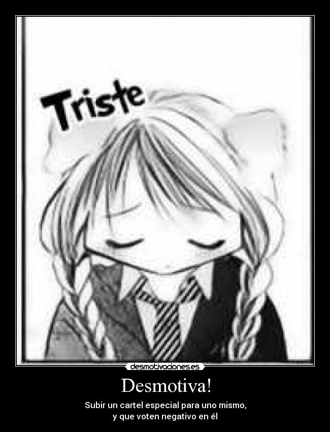 Desmotiva! -