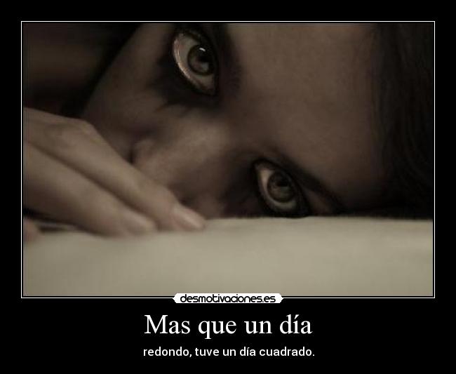 Mas que un día -